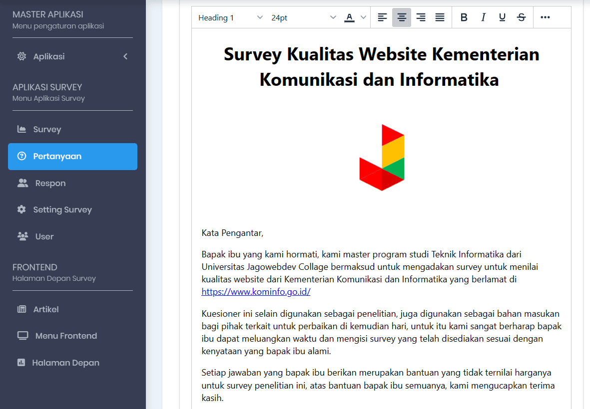 Penggunaan Rich Text Editor Untuk Membuat Pengantar Survey